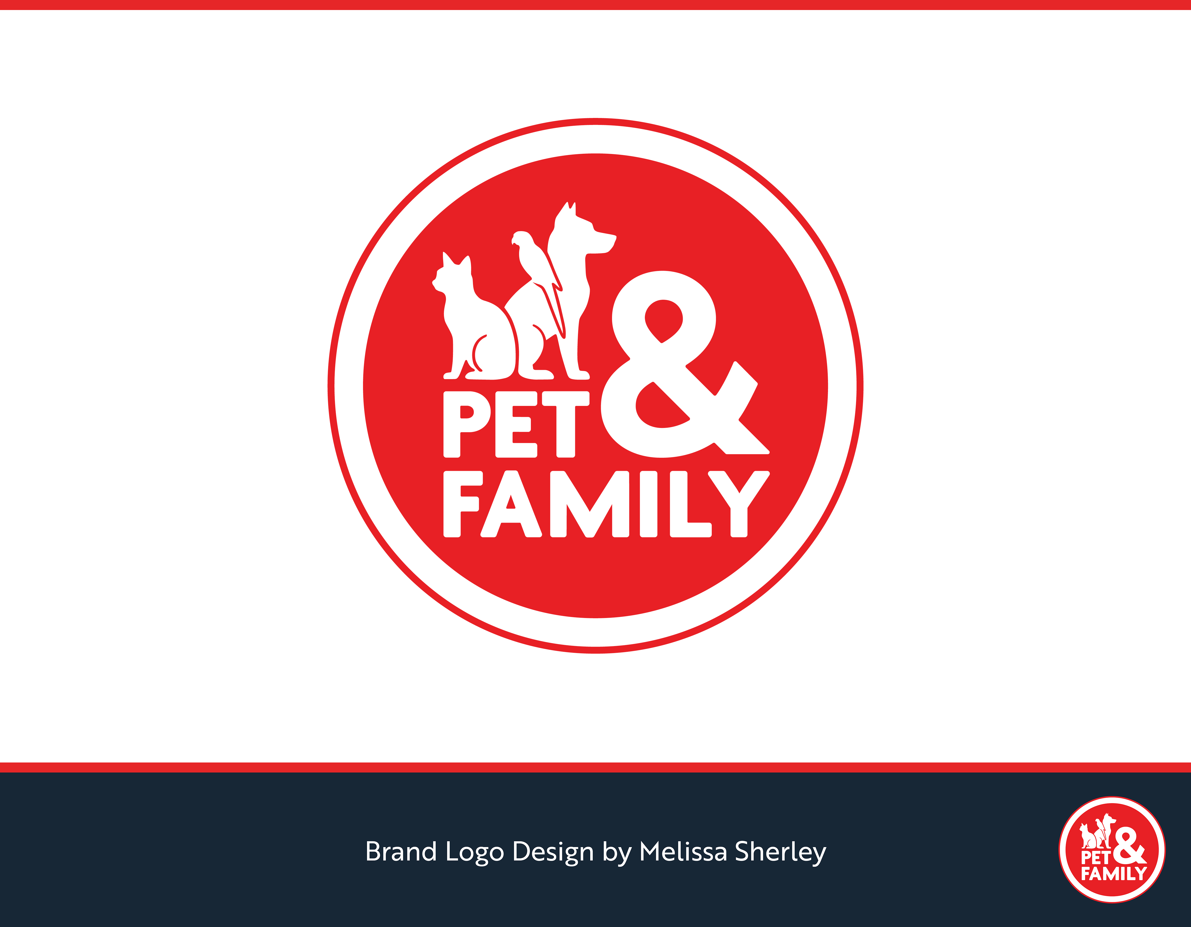 Pet & Family logo design by Graphic Designer Melissa Sherley